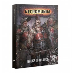 Necromunda: House of Chains...